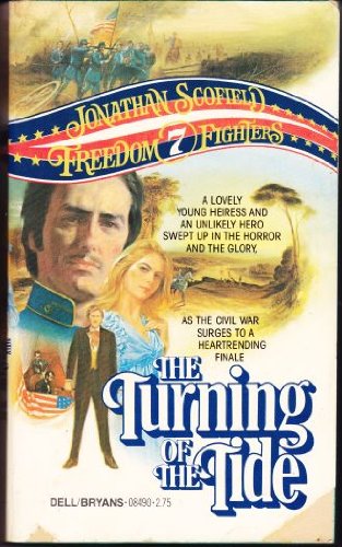 Stock image for The Turning of the Tide (Freedom Fighters, No. 7) for sale by Wonder Book
