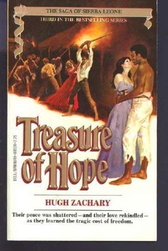 Treasure of Hope (Third in the Saga of Sierra Leone). - ZACHARY, HUGH