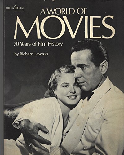 9780440085867: A World of Movies: Seventy Years of Film History