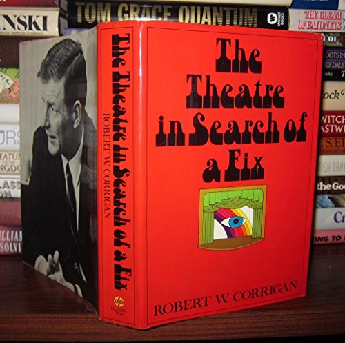 Imagen de archivo de The Theatre in Search of a Fix a la venta por Better World Books