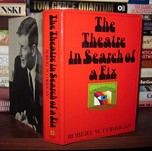 Stock image for The Theatre in Search of a Fix for sale by Books  Revisited