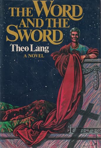 Stock image for The word and the sword for sale by Eighth Day Books, LLC