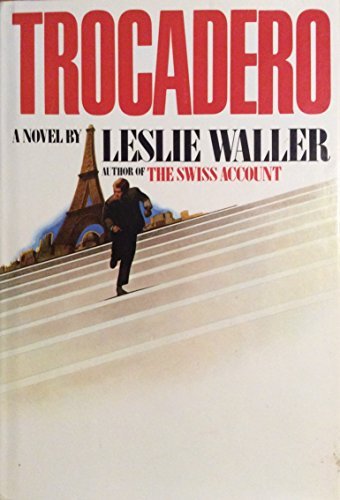 9780440090731: Title: Trocadero A novel