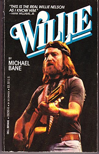 9780440092902: Willie: An Unauthorized Biography of Willie Nelson