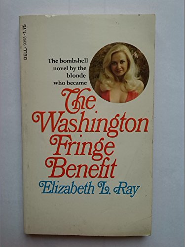 Stock image for The Washington Fringe Benefit for sale by HPB-Emerald