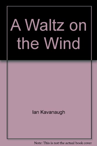 9780440094876: A Waltz on the Wind