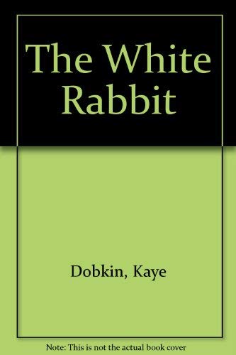 Stock image for The White Rabbit for sale by Market Square