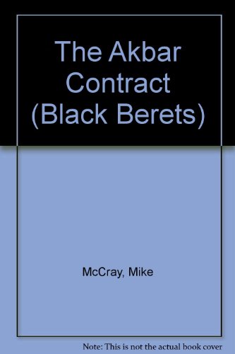 Stock image for THE AKBAR CONTRACT. (Black Berets Series; No. 12) for sale by Comic World