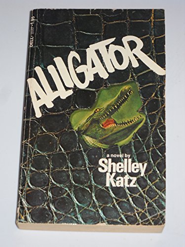 9780440101673: Alligator