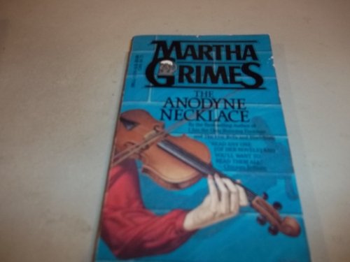 The Anodyne Necklace (9780440102809) by Grimes, Martha