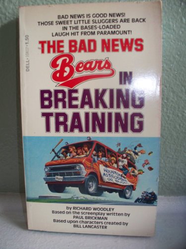 Stock image for The Bad News Bears in Breaking Training for sale by ThriftBooks-Atlanta