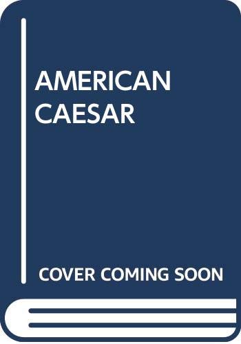 9780440104247: AMERICAN CAESAR