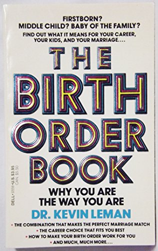 Imagen de archivo de The Birth Order Book: Why You Are the Way You Are a la venta por SecondSale