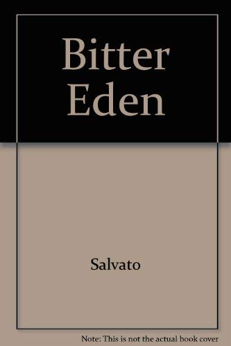 Stock image for Bitter Eden for sale by Discover Books