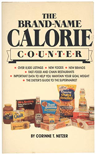 Beispielbild fr The Brand Name Calorie Counter zum Verkauf von Wonder Book
