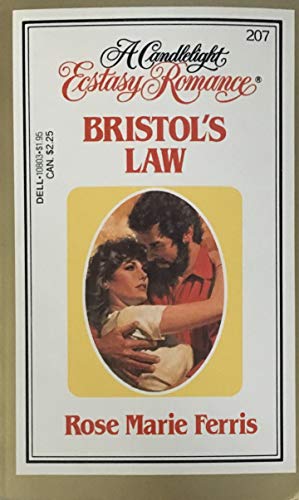 9780440108030: Bristol's Law (Candlelight Ecstasy Romance)