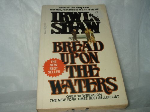 Bread upon the Waters (9780440108443) by Shaw, Irwin