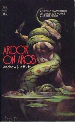 Ardor on Aros (9780440109310) by Andrew J. Offutt