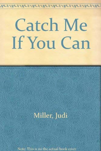 Stock image for Catch Me If You Can for sale by HPB-Diamond