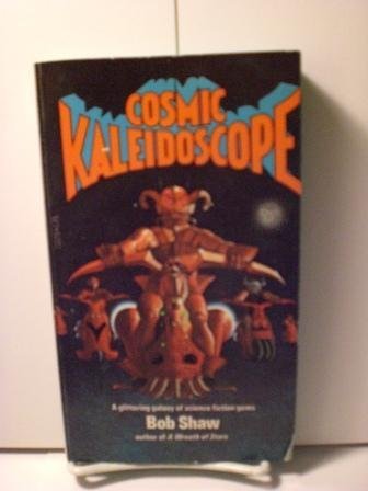 Cosmic Kaleidoscope (9780440110798) by Shaw, Bob