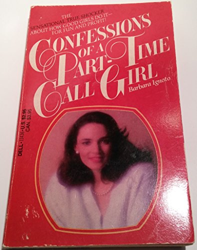 9780440114369: Confessions of a Part-Time Call Girl