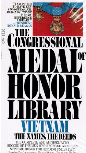 Beispielbild fr The Congressional Medal of Honor Library: Vietnam- the Names, the Deeds zum Verkauf von Ed Buryn Books