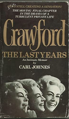 9780440115366: Title: Crawford The last years an intimate memoir