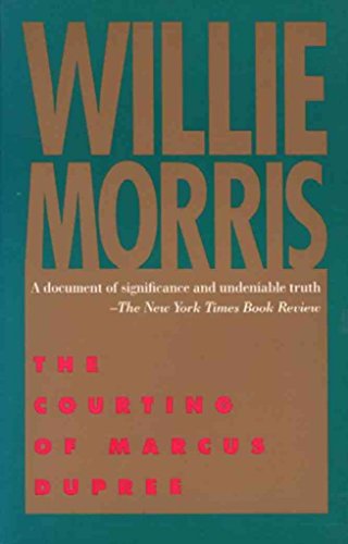 The Courting of Marcus Dupree Willie Morris: 9780440115380 AbeBooks The Courting of Marcus Dupree Willie Morris: 9780440115380 AbeBooks