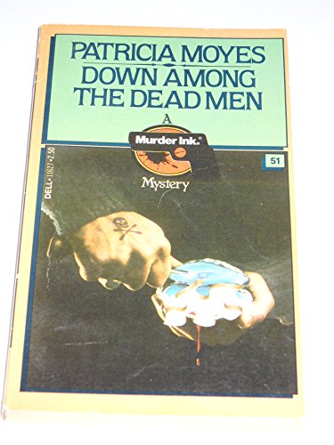 Beispielbild fr Down Among the Dead Men (Inspector Henry Tibbett) zum Verkauf von Wonder Book