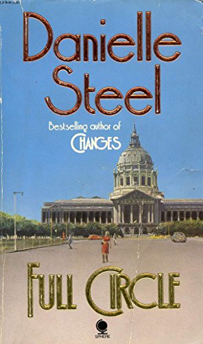 9780440116943: Danielle Steel: Three Novels, Crossings, Changes, Full Circle