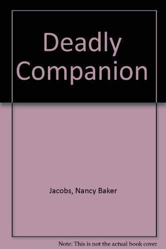 Beispielbild fr Deadly Companion (SIGNED) zum Verkauf von Daniel Montemarano