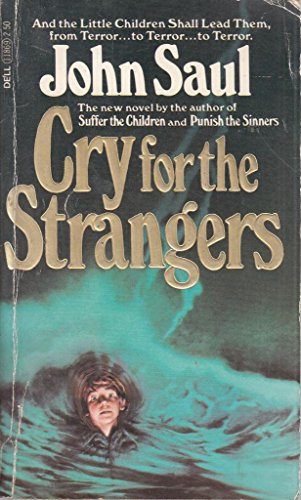 Beispielbild fr Cry for the Strangers zum Verkauf von BooksRun