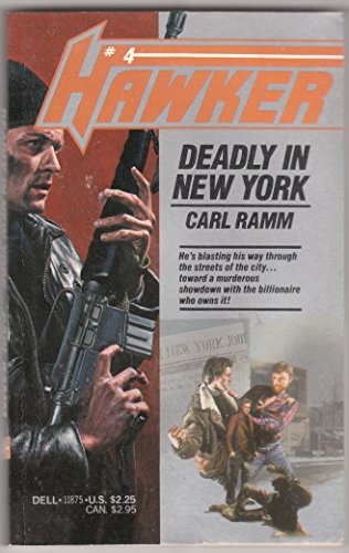 9780440118756: Deadly in New York (Hawker #4)