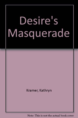 Stock image for DESIRE'S MASQUERADE for sale by Wonder Book
