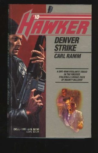 9780440118800: Denver Strike (Hawker #10)