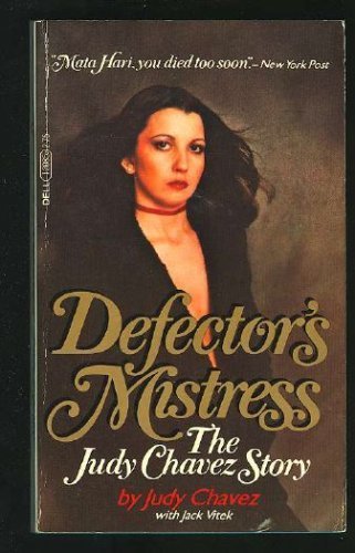 9780440120858: Defector's Mistress [Paperback] by Judy Chavez