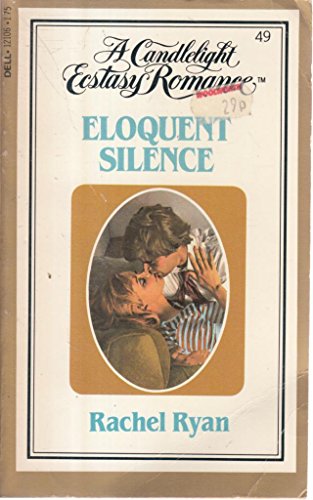 Eloquent Silence (9780440121060) by Rachael Ryan; Sandra Brown; Erin St. Claire