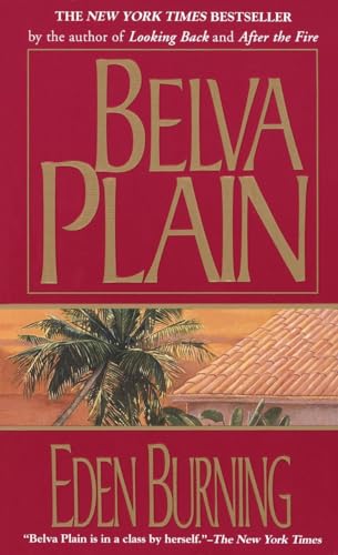 Eden Burning: A Novel (9780440121350) by Plain, Belva