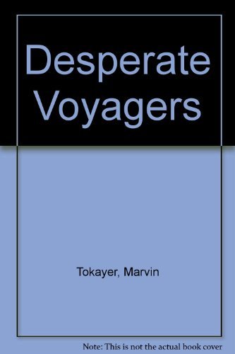 9780440122234: Desperate Voyagers (formerly The Fugu Plan)