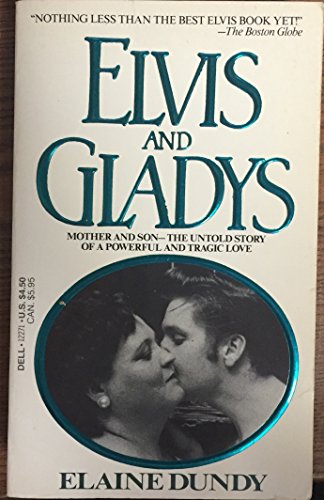 9780440122715: ELVIS & GLADYS by Elaine Dundy (1986-04-01)