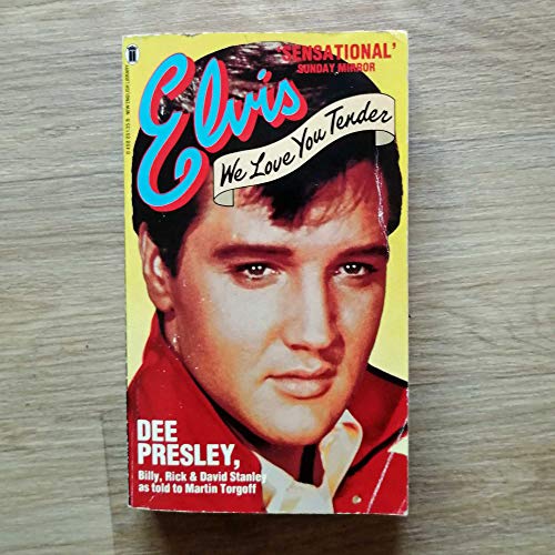Stock image for Elvis We Love You Tender for sale by LONG BEACH BOOKS, INC.
