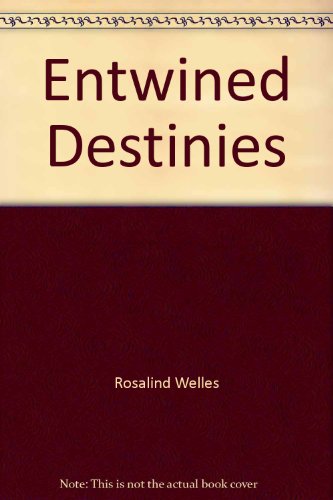 Stock image for Entwined Destinies for sale by ThriftBooks-Atlanta