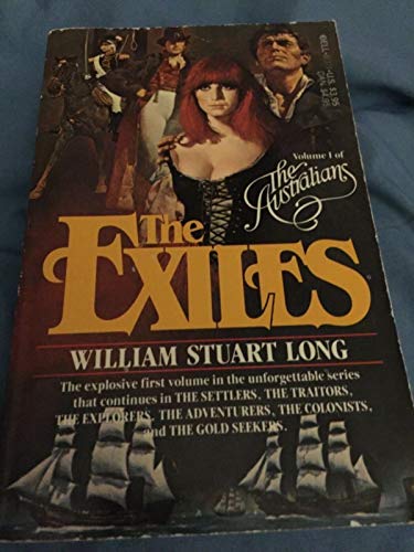 Imagen de archivo de The Exiles (The Australians, Volume 1) a la venta por Once Upon A Time Books
