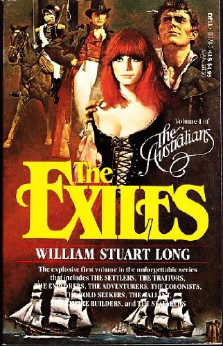 The Exiles (Australians Series) (9780440123743) by Long, William Stuart