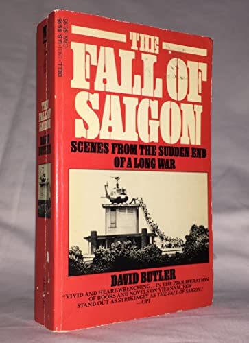 Fall of Saigon, The (9780440124313) by Butler, David