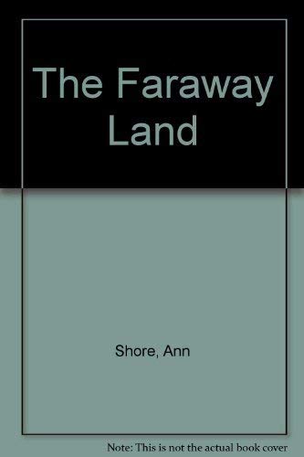 Stock image for The Faraway Land for sale by gigabooks