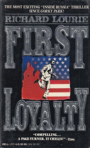Imagen de archivo de First Loyalty a la venta por Better World Books: West