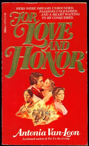 9780440125747: Title: For Love and Honor