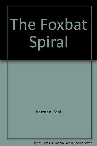 The Foxbat Spiral