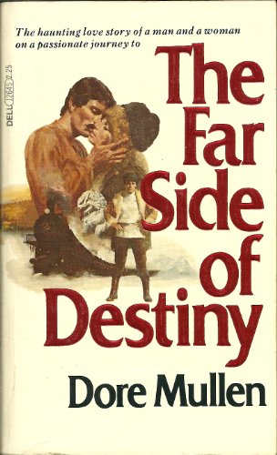 The Far Side of Destiny